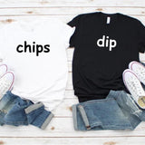 Chips With The Dip Shirt